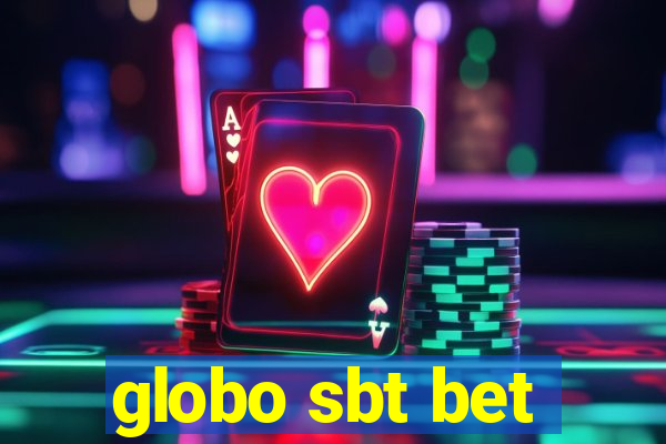 globo sbt bet